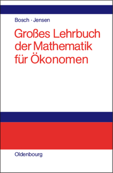 Hardcover Großes Lehrbuch Der Mathematik Für Ökonomen [German] Book