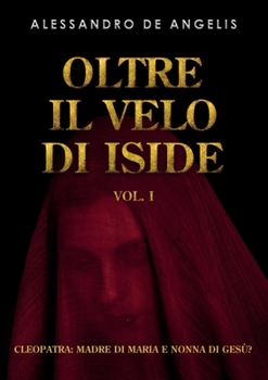 Paperback Oltre il velo di Iside vol. I [Italian] Book