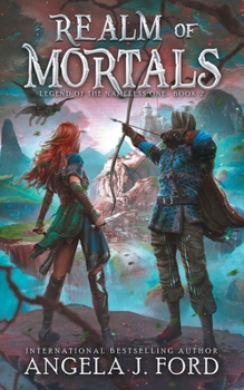 Realm of Mortals: An Epic Fantasy Adventure with Mythical Beasts - Book #2 of the Legend of the Nameless One