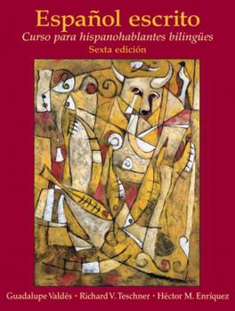 Paperback Español Escrito: Curso Para Hispanohablantes Bilingües Book