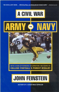 Paperback A Civil War: Army vs. Navy - A Year Inside College Football's Purest Rivalry Book