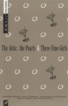 Paperback The Attic, the Pearls & Three Fine Girls Book
