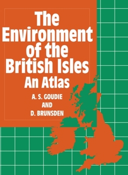 Paperback The Environment of the British Isles: An Atlas Book