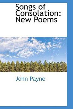 Paperback Songs of Consolation: New Poems Book