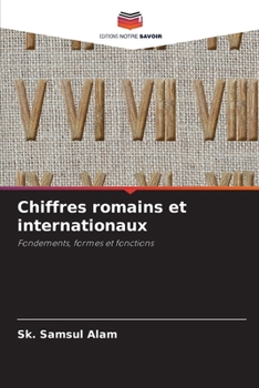 Chiffres romains et internationaux (French Edition)