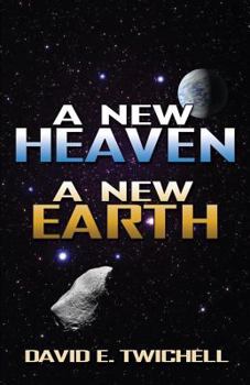 Paperback A New Heaven, a New Earth Book