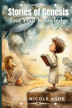Stories of Genesis: Test Your Knowledge (Trivia & Facts Series)