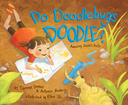 Hardcover Do Doodlebugs Doodle?: Amazing Insect Facts Book