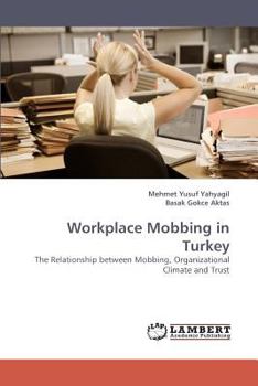 Paperback Workplace Mobbing in Turkey Book