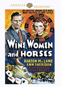 Wine, Women and Horses
