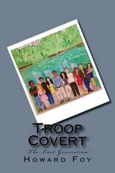 Paperback Troop Covert: The Last Generation Book