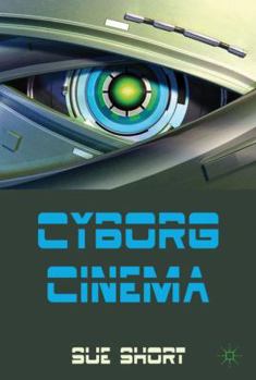 Paperback Cyborg Cinema and Contemporary Subjectivity Book