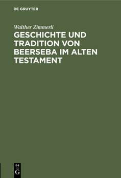 Hardcover Geschichte Und Tradition Von Beerseba Im Alten Testament [German] Book