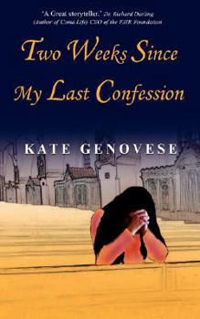 Paperback Two Weeks Since my Last Confession Book