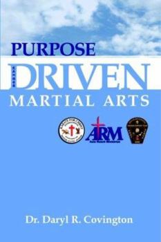 Paperback Purpose Driven Martial Arts Book