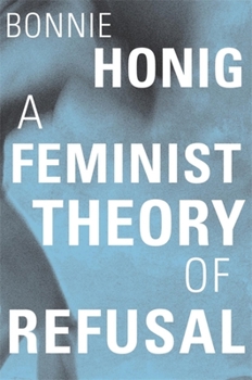 Hardcover A Feminist Theory of Refusal Book