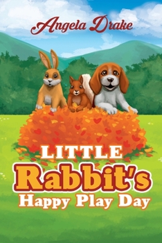 Paperback Little Rabbit's Happy Play Day Book