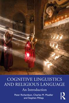 Paperback Cognitive Linguistics and Religious Language: An Introduction Book