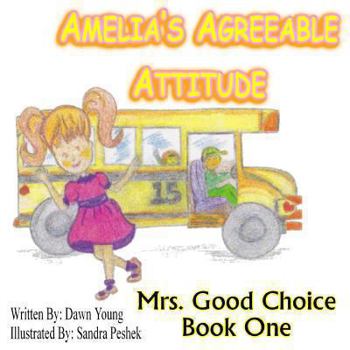 Paperback Amelia's Agreeable Attitude Book