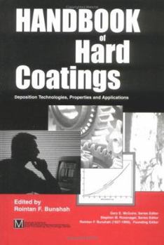 Hardcover Handbook of Hard Coatings: Deposition Technolgies, Properties and Applications Book