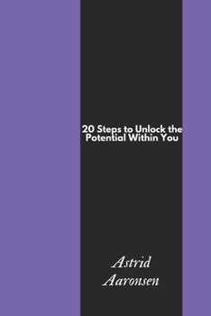 Paperback 20 Steps to Unlock the Potential Within You Book