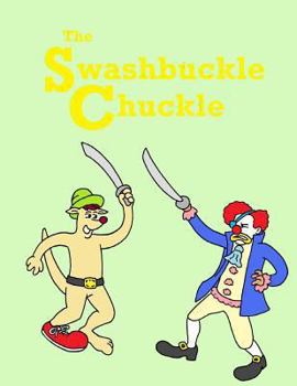 Paperback The Swashbuckle Chuckle Book