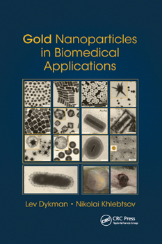 Paperback Gold Nanoparticles in Biomedical Applications Book