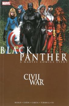 Black Panther: Civil War - Book  of the Civil War: A Marvel Comics Event