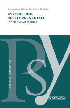 Psychologie développementale: Problèmes et réalités