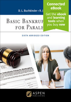 Paperback Basic Bankruptcy Law for Paralegals: Abridged [Connected Ebook] Book