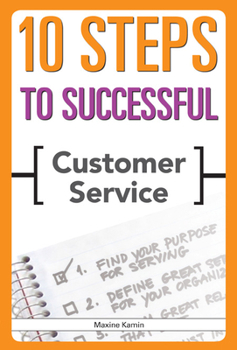 Paperback 10 Steps to Successful Customer Service Book