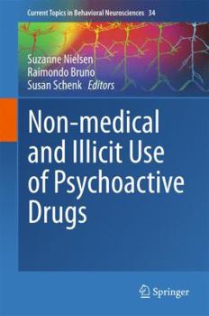 Hardcover Non-Medical and Illicit Use of Psychoactive Drugs Book