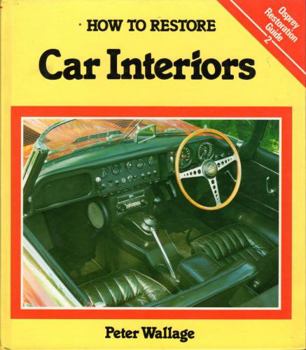 Hardcover How to Restore Car Interiors: Osprey Restoration Guide Book