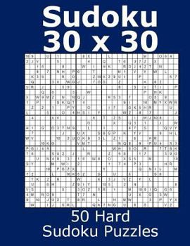 Paperback Sudoku 30 x 30 50 Hard Sudoku Puzzles Book