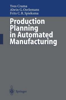 Paperback Production Planning in Automated Manufacturing Book