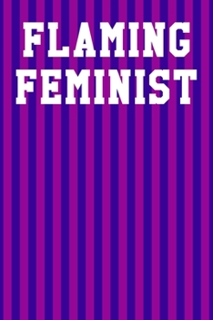 Flaming Feminist: Blank Recipe Notebook 6”x9” 120 Pages