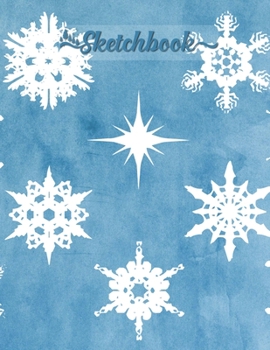 Sketchbook: Winter Snowflakes Blue Watercolor - Blank Unlined Paper, Scrapbook, Large Size to Meet Your Needs