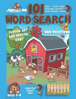 101 Word Search for Kids 3: SUPER KIDZ Book. Children - Ages 4-8 (US Edition). Happy Friends, Blue. Farm Animal Words w custom art interior. 101 ... - Farm Animals Word Search for Kids)