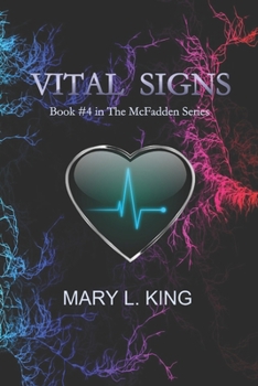 Vital Signs: Book #4 in The McFadden Series - Book #4 of the McFadden Series