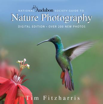 Paperback National Audubon Society Guide to Nature Photograp: Digital Edition Book