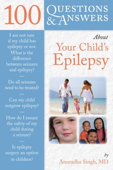 Paperback 100 Questions & Answers about Your Child's Epilepsy Book