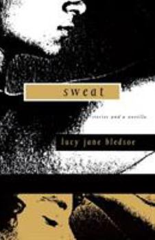 Paperback Sweat: Stories and a Novella Book