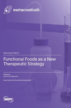 Hardcover Functional Foods as a New Therapeutic Strategy Book