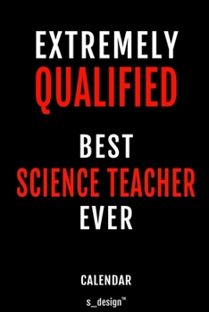 Calendar for Science Teachers / Science Teacher: Everlasting Calendar / Diary / Journal (365 Days / 3 Days per Page) for notes, journal writing, event planner, quotes & personal memories