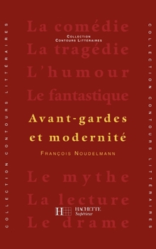 Paperback Avant-gardes et modernité [French] Book