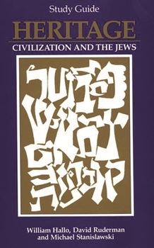 Paperback Heritage: Civilization and the Jews: Study Guide Book