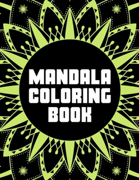 Paperback Mandala Coloring Book: 48 Stress relief coloring pages for adults - Mandala coloring book for adult relaxation - 8.5"x11" (21.59 x 27.94 cm), Book