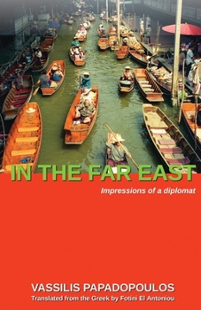 Paperback In the Far East: Impressions of a diplomat Book
