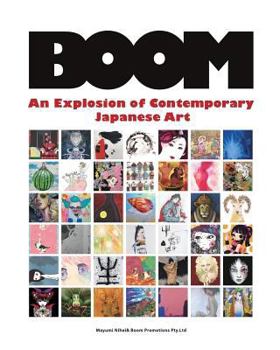 Paperback Boom: An Explosion of Contemporary Japanese Art Book