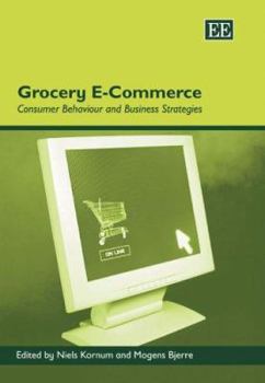 Hardcover Grocery E-Commerce: Consumer Behaviour and Business Strategies Book